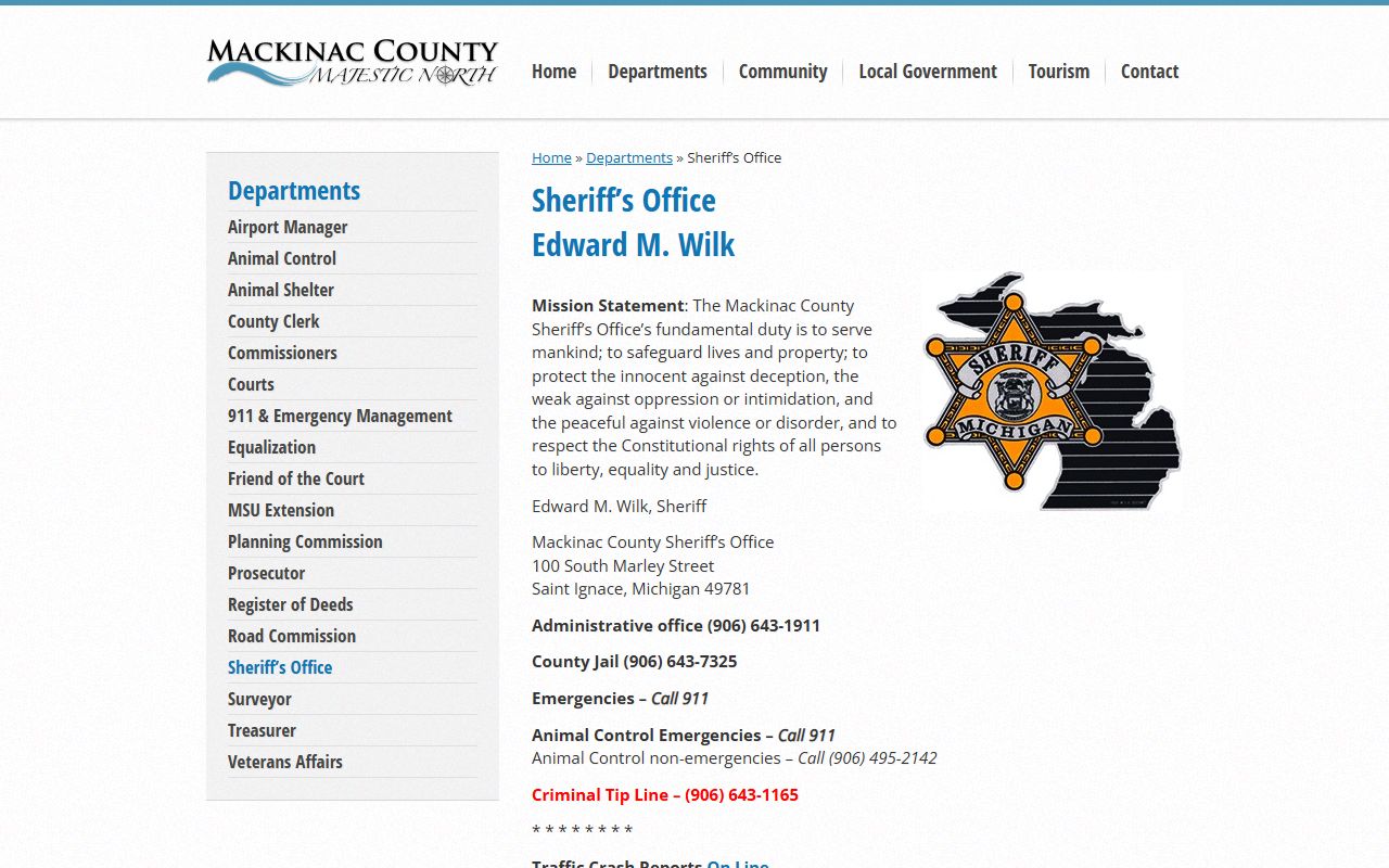 Mackinac County Sheriff's Office website for 24 hour booking information